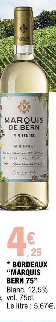 BORDEAUX “MARQUIS BERN 75”