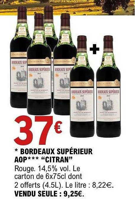 BORDEAUX SUPÉRIEUR AOP*** “CITRAN”