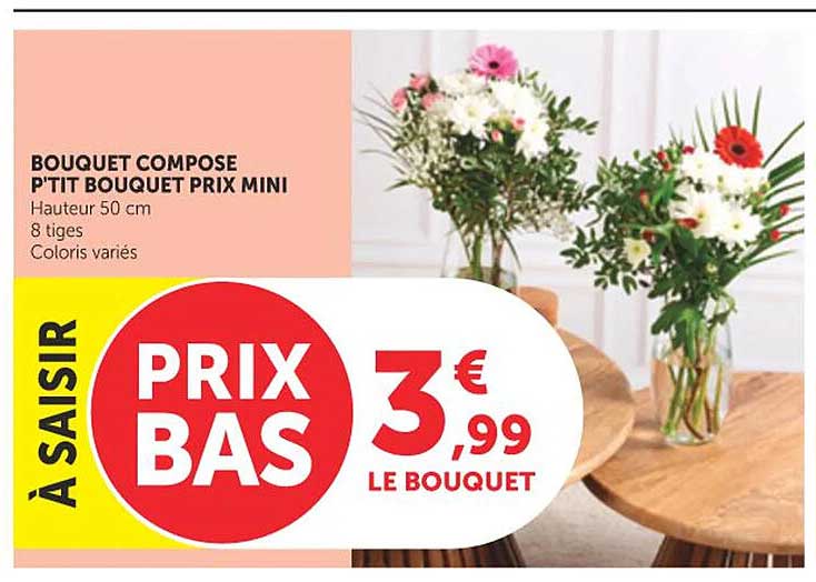 BOUQUET COMPOSE P'TIT BOUQUET PRIX MINI