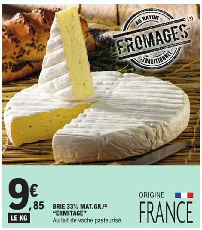 BRIE 33% MAT.GR. “ERMITAGE”