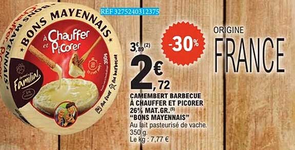 Camembert barbecue à chauffer et picorer 26% Mat. Gr. « Bons Mayennais »