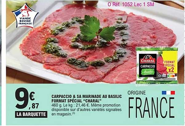 CARPACCIO & SA MARINADE AU BASILIC FORMAT SPÉCIAL “CHARAL”