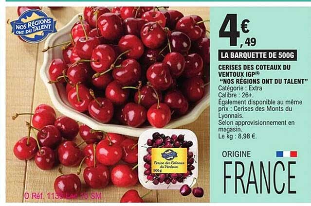 CERISES DES COTEAUX DU VENTOUX IGP « NOS RÉGIONS ONT DU TALENT »