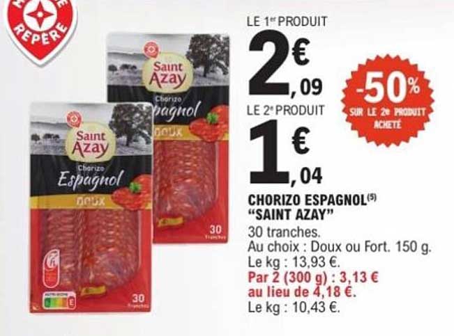 CHORIZO ESPAGNOL “SAINT AZAY”