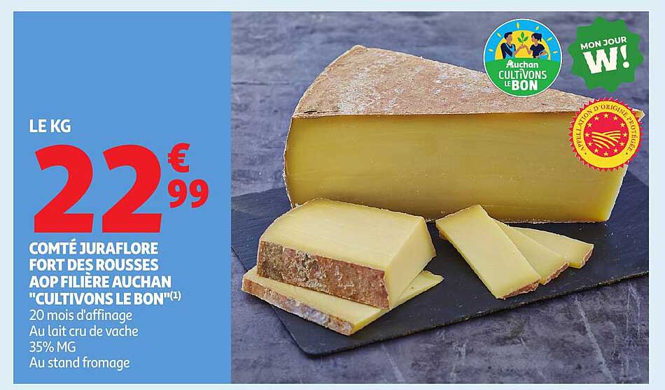 COMTÉ JURAFLLORE FORT DES ROUSSES AOP FILIÈRE AUCHAN "CULTIVONS LE BON"