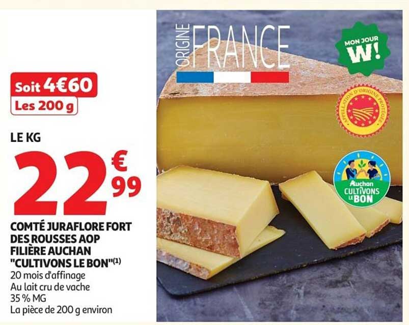 COMTÉ JURAFLORE FORT DES ROUSSES AOP FILIÈRE AUCHAN "CULTIVONS LE BON"