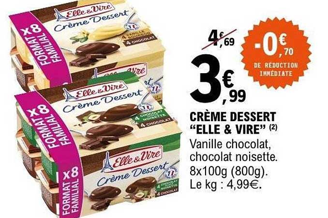CRÈME DESSERT “ELLE & VIRE”