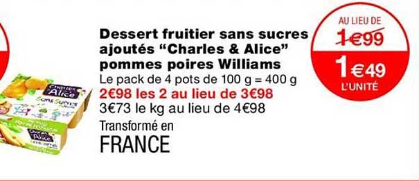 Dessert fruitier sans sucres ajoutés “Charles & Alice” pommes poires Williams