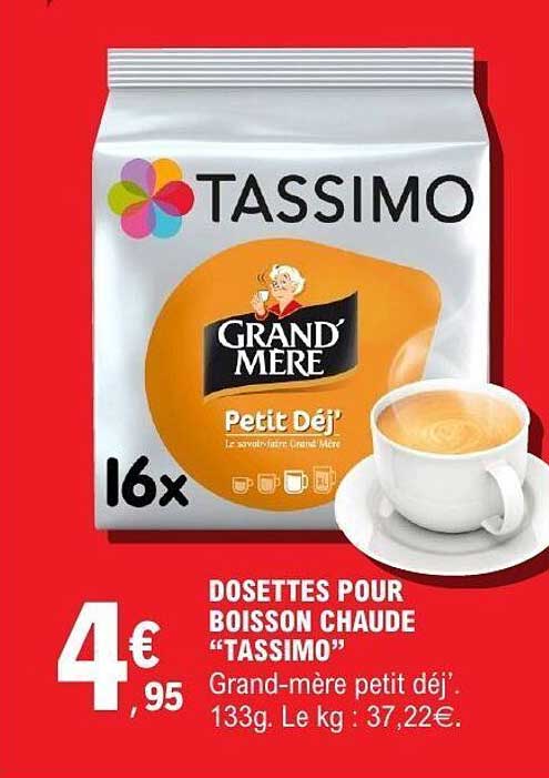 DOSETTES POUR BOISSON CHAUDE "TASSIMO" Grand-mère petit déj' 133g. Le kg : 37,22€.