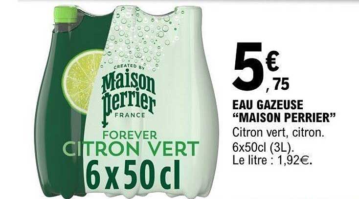 Eau gazeuse “Maison Perrier”
