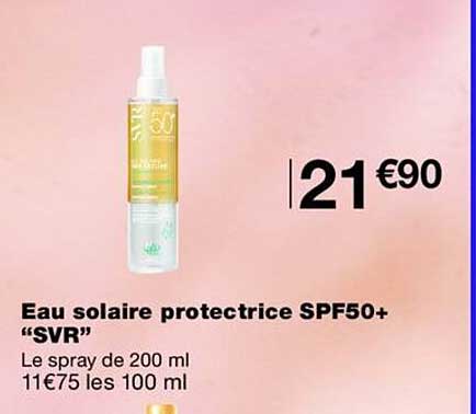 Eau solaire protectrice SPF50+ “SVR”