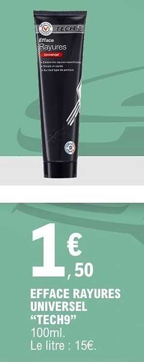EFFACE RAYURES UNIVERSEL “TECH9”