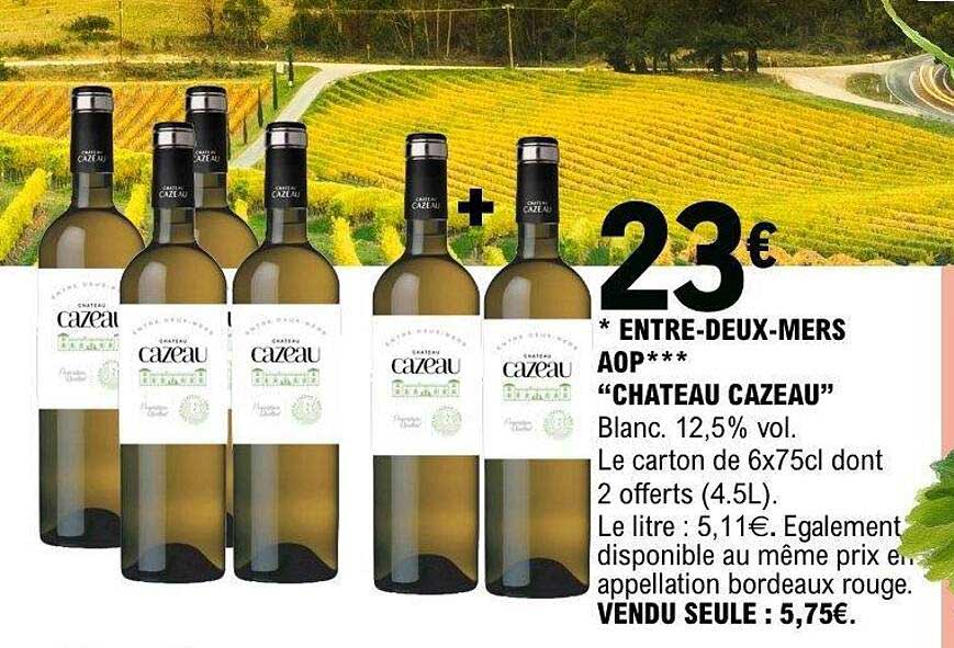 ENTRE-DEUX-MERS AOP*** “CHATEAU CAZEAU”