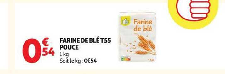 FARINE DE BLÉ T55 POUCE