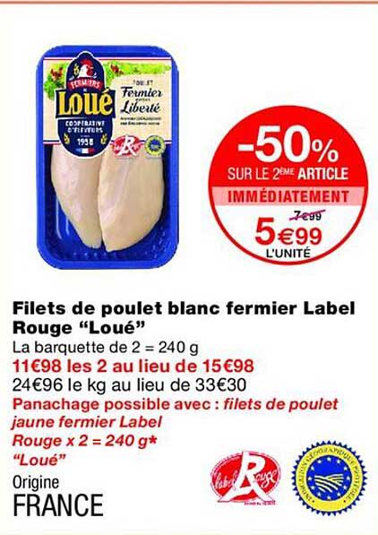 Filets de poulet blanc fermier Label Rouge “Loué”