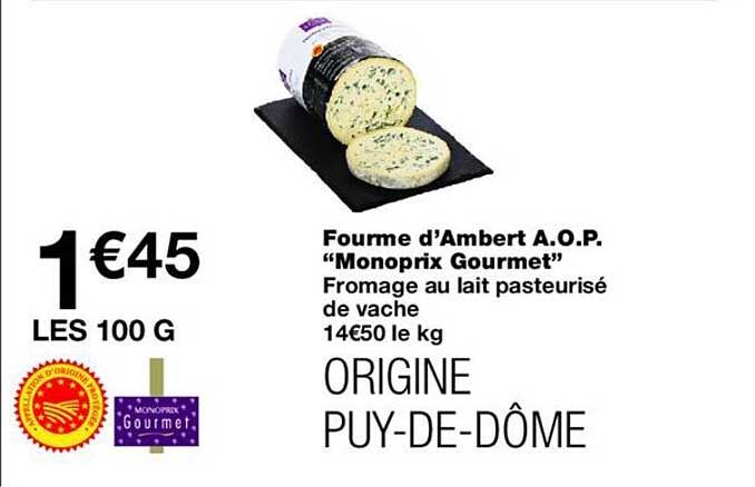Fourme d’Ambert A.O.P. “Monoprix Gourmet”