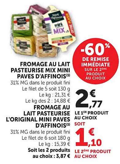 FROMAGE AU LAIT PASTEURISÉ MIX MINI PAVES D'AFFINOIS(1)
