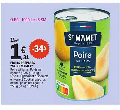 FRUITS PRÉPARÉS "SAINT MAMET" Poire williams.