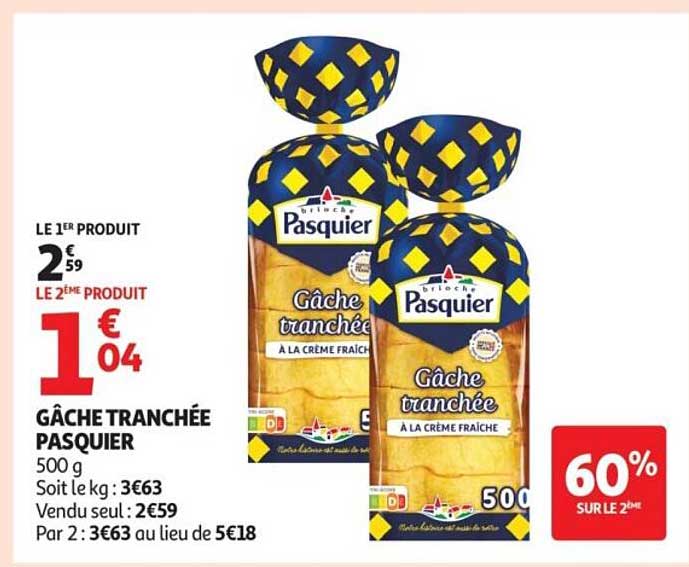 GÂCHE TRANCHÉE PASQUIER
