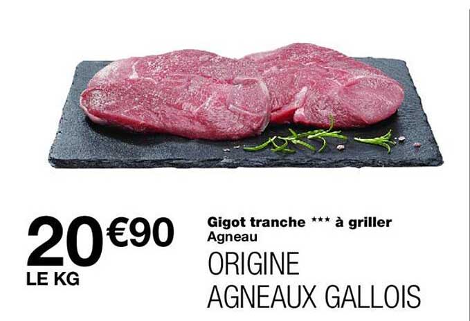 Gigot tranche *** à griller