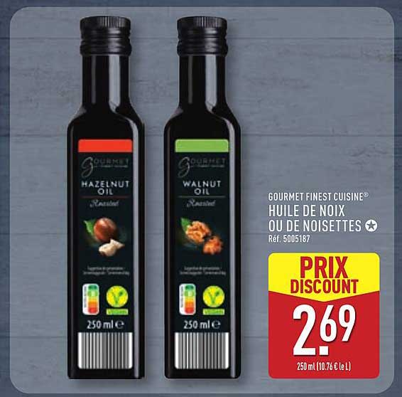 GOURMET FINEST CUISINE® HUILE DE NOIX OU DE NOISETTES