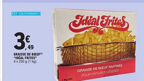 GRAISSE DE BOEUF "IDÉAL FRITES" 4 x 250 g (1 Kg)