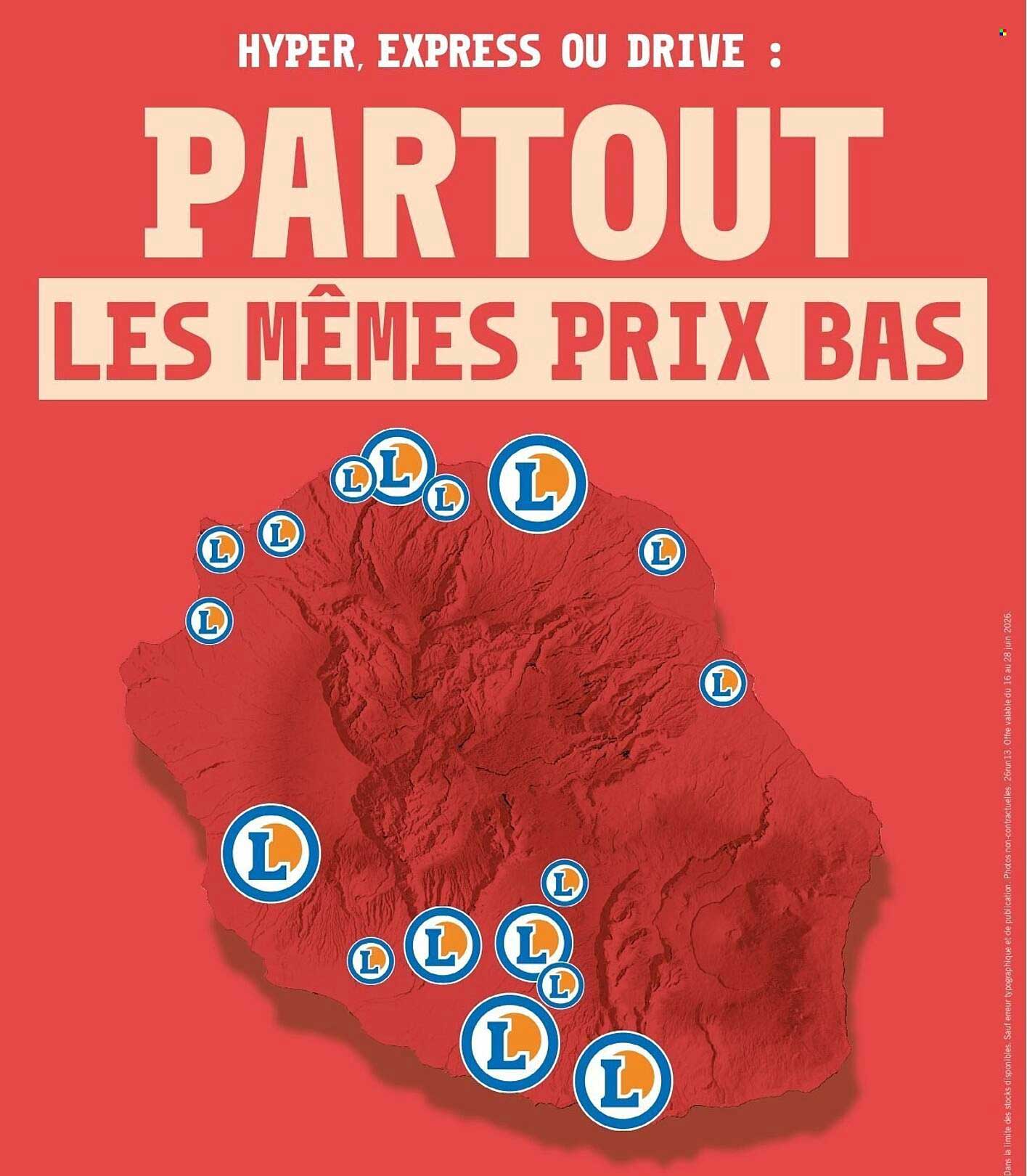 HYPER, EXPRESS OU DRIVE : PARTOUT LES MÊMES PRIX BAS