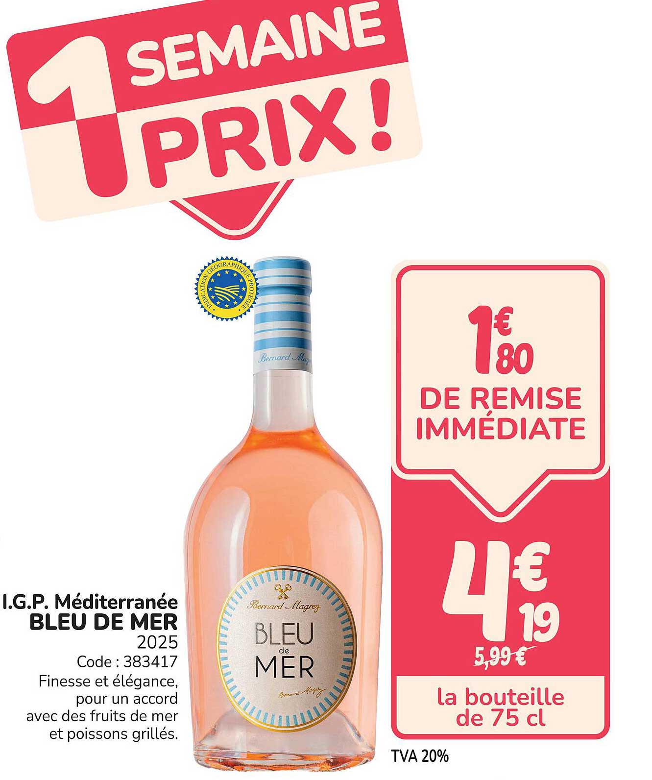 I.G.P. Méditerranée BLEU DE MER 2025