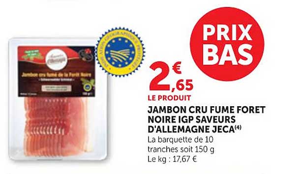 JAMBON CRU FUMÉ FORÊT NOIRE IGP SAVEURS D'ALLEMAGNE JECA