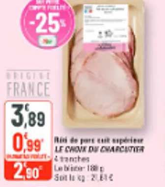 Jambon de porc cuit supérieur LE CHOIX DU CHARCUTIER