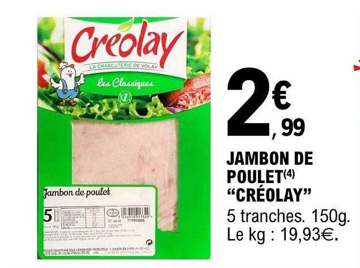JAMBON DE POULET "CRÉOLAY"
