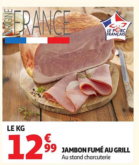 JAMBON FUMÉ AU GRILL