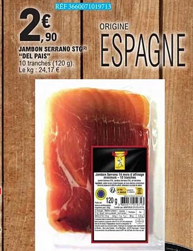 JAMBON SERRANO STGO "DEL PAIS" - 10 tranches (120 g)