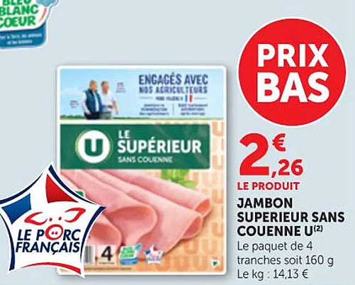 JAMBON SUPERIEUR SANS COUENNE U