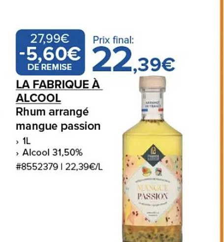 LA FABRIQUE À ALCOOL Rhum arrangé mangue passion