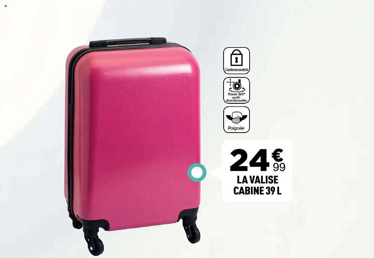 LA VALISE CABINE 39L