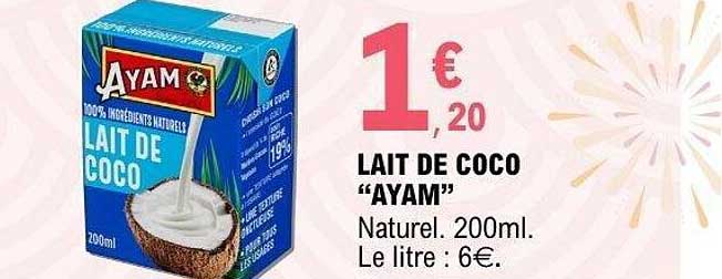 LAIT DE COCO “AYAM”