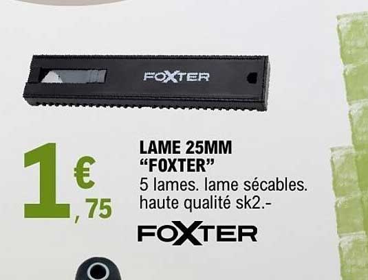 LAME 25MM “FOXTER”