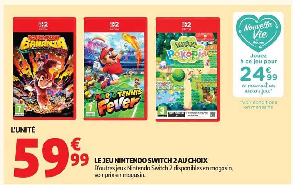 LE JEU NINTENDO SWITCH 2 AU CHOIX