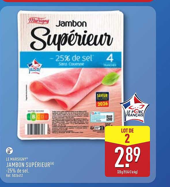 LE MARSIGNY® JAMBON SUPÉRIEUR(A) -25% de sel.