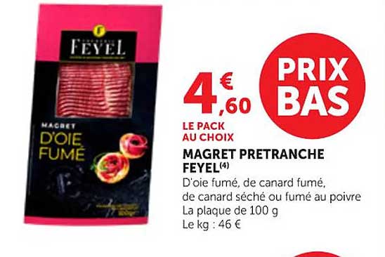 LE PACK AU CHOIX MAGRET PRETRANCHE FEYEL(4)