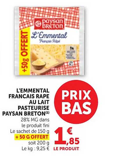 L'EMMENTAL FRANCAIS RAPE AU LAIT PASTEURISE PAYSAN BRETON