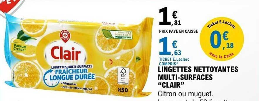 LINGETTES NETTOYANTES MULTI-SURFACES “CLAIR” Citron ou muguet.