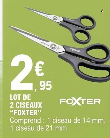 LOT DE 2 CISEAUX "FOXTER"