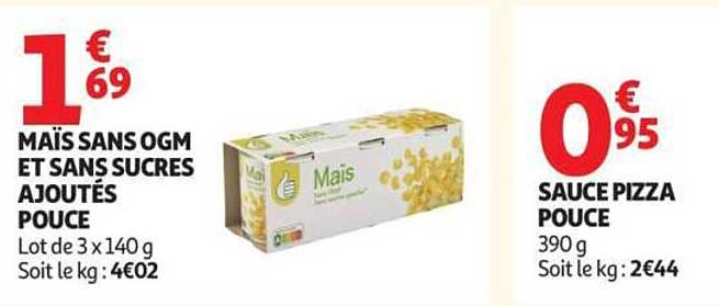 MAÏS SANS OGM ET SANS SUCRES AJOUTÉS POUCE