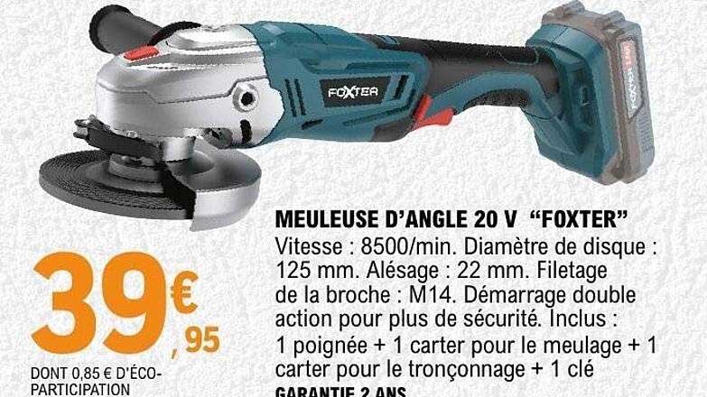MEULEUSE D’ANGLE 20 V “FOXTER”