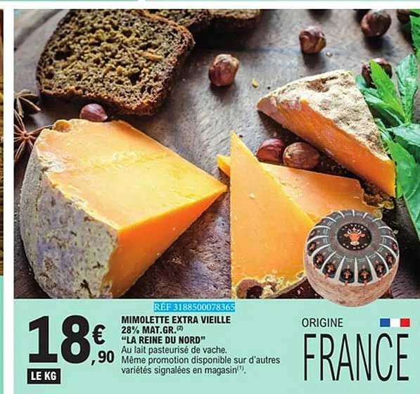 MIMOLETTE EXTRA VIEILLE 28% MAT. GR. (1) "LA REINE DU NORD"