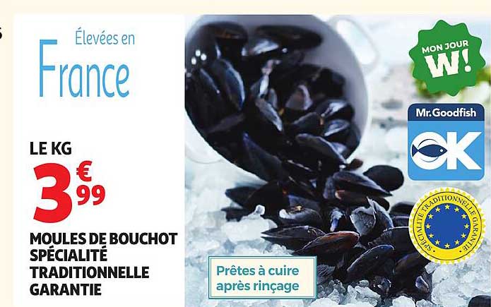 MOULES DE BOUCHOT SPÉCIALITÉ TRADITIONNELLE GARANTIE