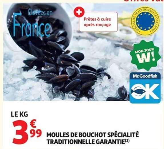 MOULES DE BOUCHOT SPÉCIALITÉ TRADITIONNELLE GARANTIE(1)