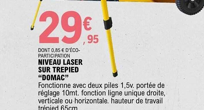 NIVEAU LASER SUR TREPIED “DOMAC”